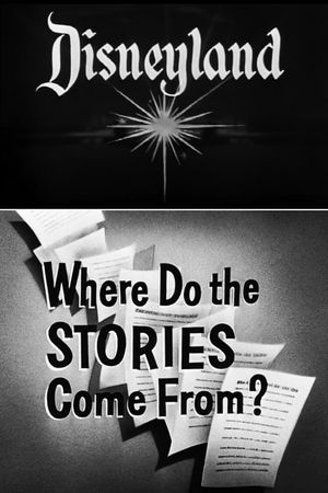 Walt Disney's Where Do the Stories Come From?'s poster