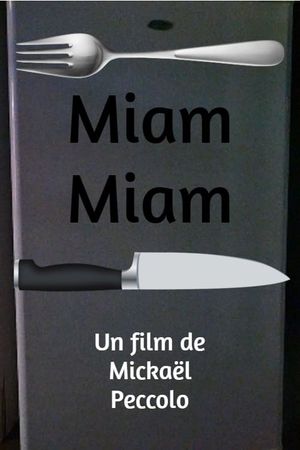 Miam Miam's poster