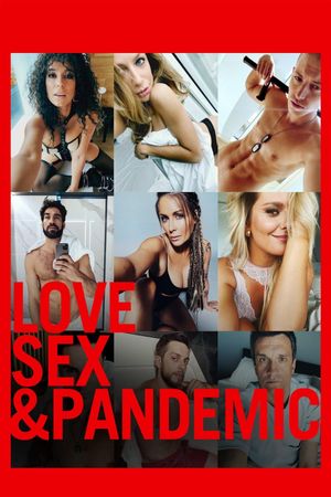 Love, Sex & Pandemic's poster
