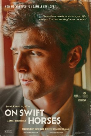 On Swift Horses's poster