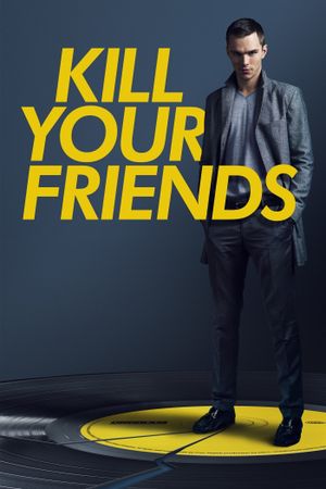Kill Your Friends's poster