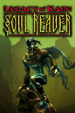 The Past, Present, & Future of Soul Reaver's poster