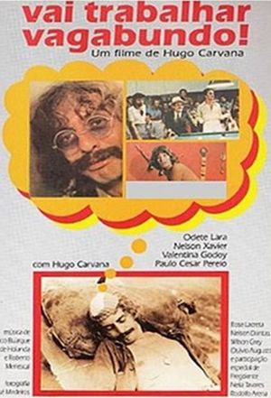 Vai Trabalhar Vagabundo's poster