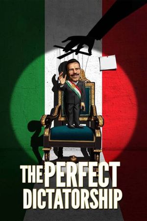 The Perfect Dictatorship's poster