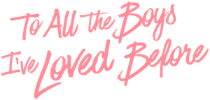 To All the Boys I've Loved Before's poster