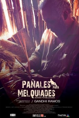 Pañales para Melquiades's poster