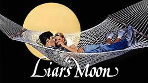 Liar's Moon's poster