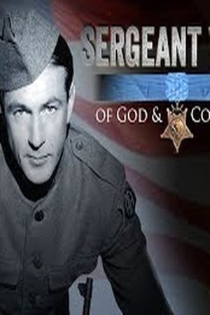 Sergeant York: Of God and Country's poster image