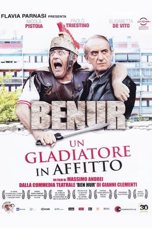 Benur - Un gladiatore in affitto's poster