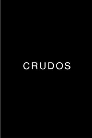 Crudos's poster