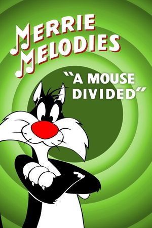 A Mouse Divided's poster