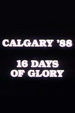 Calgary ’88: 16 Days of Glory's poster