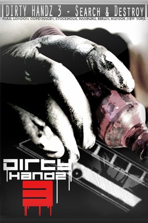 Dirty Handz 3: Search And Destroy's poster