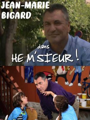 Hé M'sieur's poster