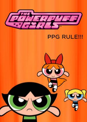 The Powerpuff Girls Rule!!!'s poster