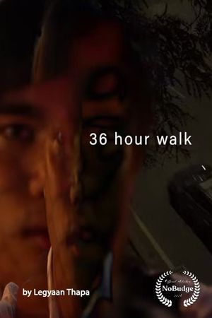 36 Hour Walk's poster
