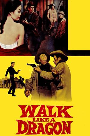 Walk Like a Dragon's poster