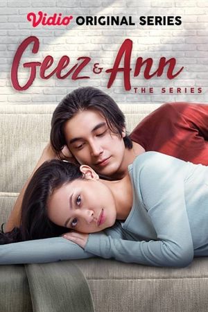 Geez & Ann The Series's poster