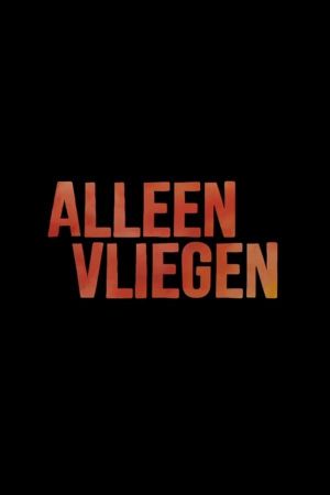 Alleen Vliegen's poster