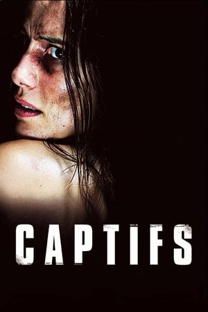Captifs's poster