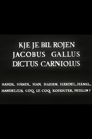 Where Was Jacobus Gallus Born's poster