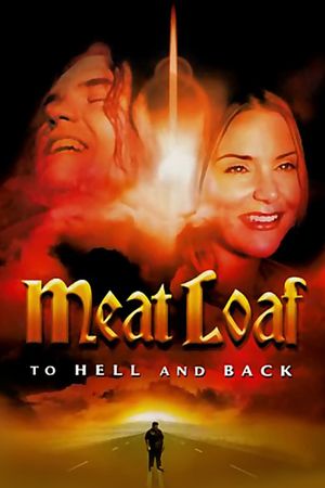 Meat Loaf: To Hell and Back's poster