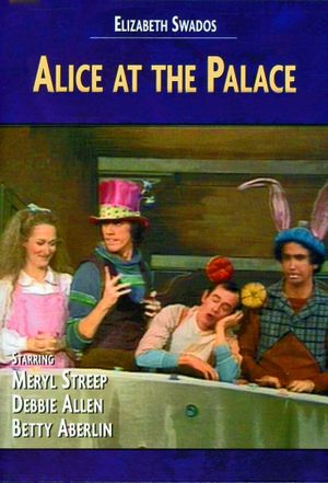 Alice at the Palace's poster