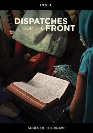 Dispatches from the Front - India: Souls of the Brave's poster
