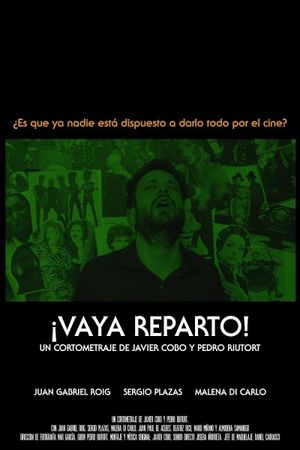 ¡Vaya Reparto!'s poster