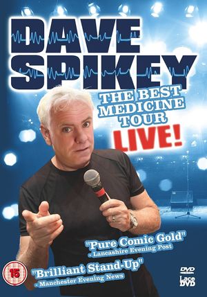 Dave Spikey: Best Medicine Tour Live's poster