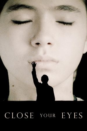 Close Your Eyes's poster