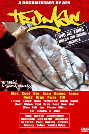 Trumac Graffiti's poster