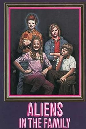 Aliens in the Family's poster