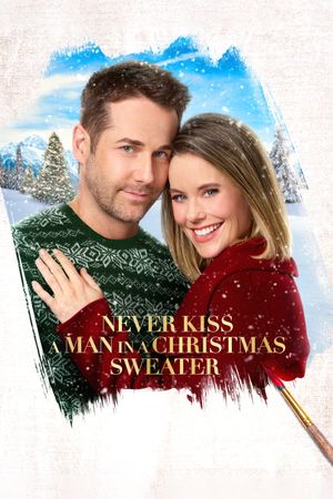 Never Kiss a Man in a Christmas Sweater's poster