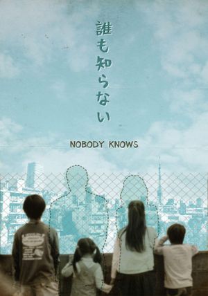 Nobody Knows's poster