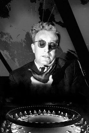 Dr. Strangelove or: How I Learned to Stop Worrying and Love the Bomb's poster