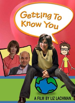 Getting to Know You's poster