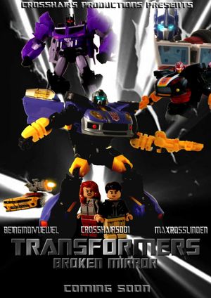 Transformers: Broken Mirror's poster