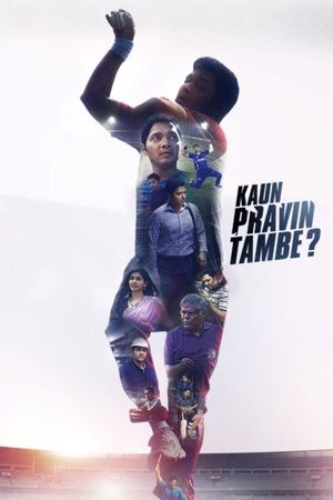 Kaun Pravin Tambe?'s poster