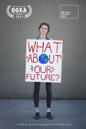 What About Our Future?'s poster