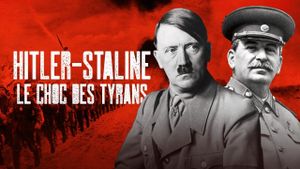 Hitler-Staline, le choc des tyrans's poster