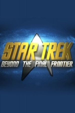 Star Trek: Beyond the Final Frontier's poster