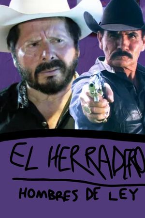 El Herradero: Hombres de Ley's poster