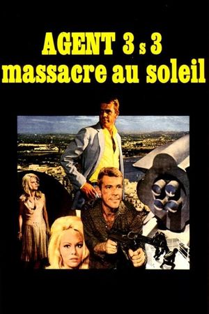 Agent 3S3, Massacre in the Sun's poster