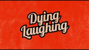 Dying Laughing's poster