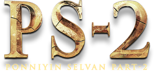 Ponniyin Selvan: Part Two's poster