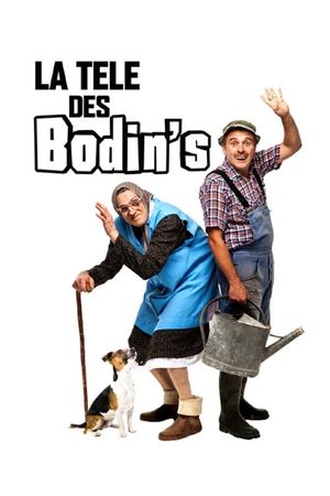 La télé des Bodin's's poster