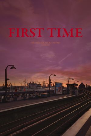 First Time: The Time for All but Sunset - Violet's poster