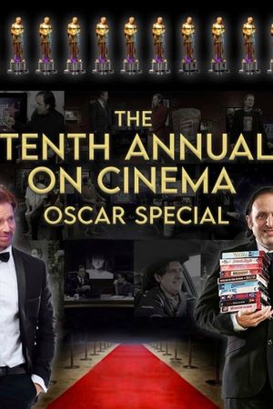 The 10th Annual On Cinema Oscar Special's poster