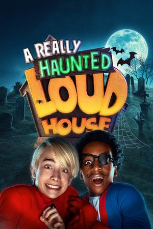 A Really Haunted Loud House's poster